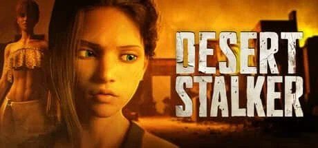 沙漠追猎者_Desert Stalker 主线事件 预览图 1