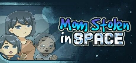 迷失在太空废墟中的母亲 迷失在太空废墟中的母亲 Mom Stolen in Space攻略大全 像素探索线索攻略